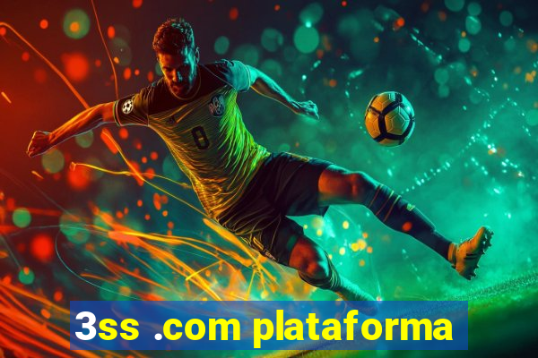 3ss .com plataforma